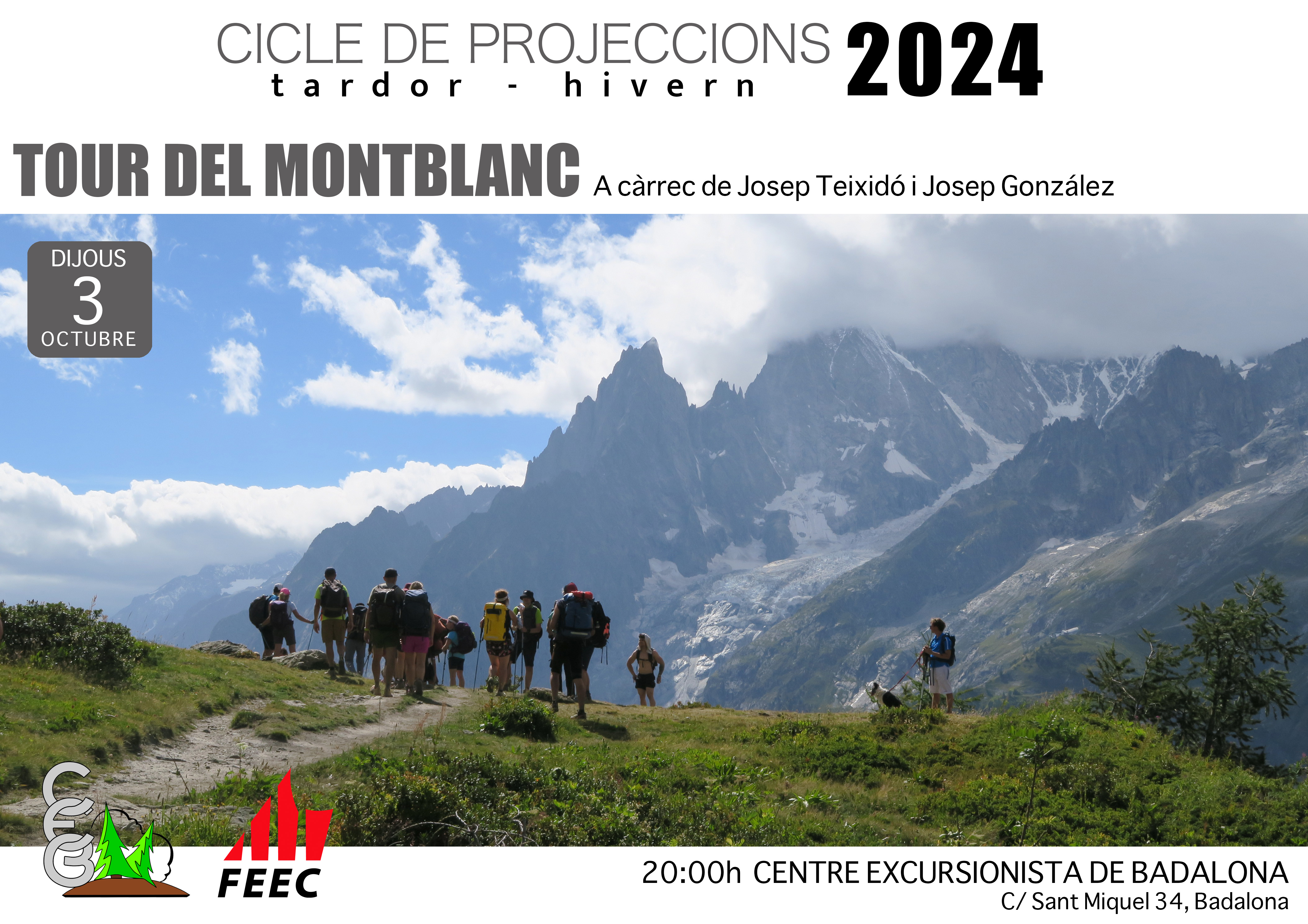 Projecció: El Tour del Montblanc Projecció: El Tour del Montblanc