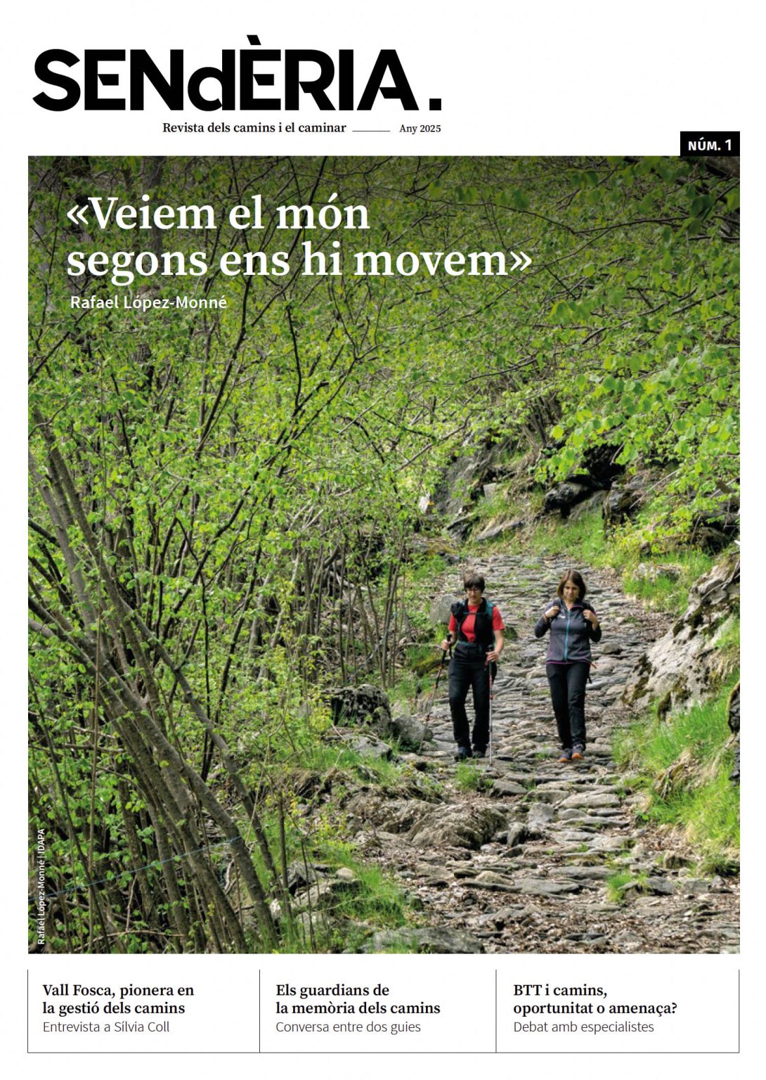 Neix la revista Sendèria pels amants dels camins i el caminar