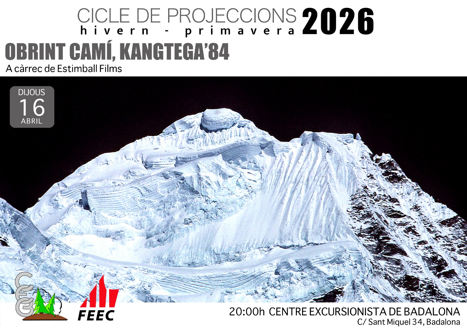 Projecció "Obrint camí, Kangtega '84", dijous 16 abril a les 20:00 h